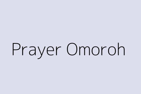Prayer Omoroh 